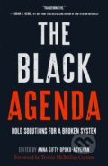 Kniha: The Black Agenda (Anna Gifty Opoku-Agyeman). St. Martin´s Press, 2022