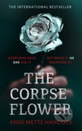 Kniha: The Corpse Flower (Anne Mette Hancock). Swift Press, 2022