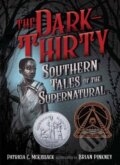 Kniha: The Dark-Thirty (Brian Pinkney a Patricia McKissack). Knopf Books for Young Readers, 2022