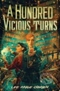 Kniha: A Hundred Vicious Turns (The Broken Tower Book 1) (Lee Paige O'Brien). ABRAMS, 2023