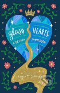 Kniha: Glass Hearts & Broken Promises (Kayla Mccullough). Andrews McMeel, 2023