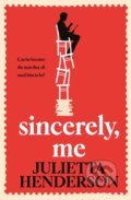 Kniha: Sincerely, Me (Julietta Henderson). Bantam Press, 2023