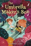 Kniha: The Umbrella Maker's Son (Katrina Leno). , 2023