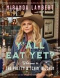 Kniha: Y'all Eat Yet? (Holly Gleason a Miranda Lambert). Dey Street Books, 2023