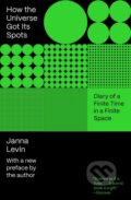 Kniha: How the Universe Got Its Spots (Janna Levin). Princeton University Press, 2023