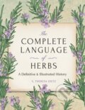 Kniha: The Complete Language of Herbs (S. Theresa Dietz). Wellfleet, 2024