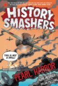 Kniha: History Smashers: Pearl Harbor (Kate Messner). , 2021