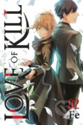 Kniha: Love of Kill, Vol. 2 (Eleanor Summers, Fe a Chiho Christie). Yen Press, 2021