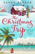 Kniha: The Christmas Trip (Sandy Barker). One More Chapter, 2022