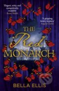 Kniha: The Red Monarch (Bella Ellis). Hodder Paperback, 2022