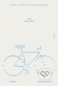 Kniha: The Delivery (Peter Mendelsund). Picador, 2022