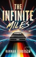 Kniha: The Infinite Miles (Hannah Fergesen). Blackstone Publishing, 2023