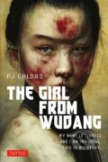 Kniha: The Girl from Wudang (Pj Caldas). Tuttle Publishing, 2023
