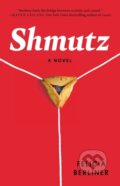 Kniha: Shmutz (Felicia Berliner). Washington Square Press, 2023