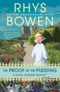 Kniha: The Proof of the Pudding (Rhys Bowen)