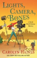 Kniha: Lights, Camera, Bones (Carolyn Haines). Minotaur Books, 2024
