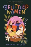 Kniha: Belittled Women (Sellet Amanda). HarperCollins, 2024