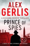 Kniha: Prince of Spies (Alex Gerlis). Canelo, 2021