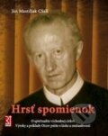 Kniha: Hrsť spomienok (Ján Mastiliak). Redemptoristi - Slovo medzi nami, 2011
