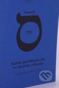 Kniha: Samek - nástin problému zla ve Starém zákonu (Ladislav Moučka). , 1999