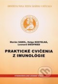 Praktické cvičenia z imunológie - Marián Sabol, Univerzita Pavla Jozefa Šafárika v Košiciach, 2017