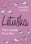 Letuška - Cassandra O´Leary, 2017