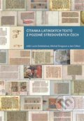Čítanka latinských textů z pozdně středověkých Čech, Scriptorium, 2017