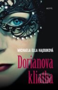 Dorianova kliatba - Michaela Ella Hajduková, Motýľ, 2017