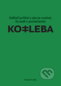 Kotleba - Daniel Vražda, N Press, 2017