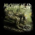 Hudební CD: Machine Head: Unto The Locust (). , 2011