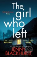 Kniha: The Girl Who Left (Jenny Blackhurst). Canelo, 2022