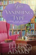 Kniha: The Vanishing Type (Ellery Adams). Kensington Publishing Corporation, 2022