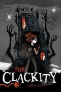 Kniha: The Clackity (Lora Senf). Atheneum Books for Young Readers, 2023
