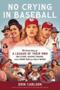 Kniha: No Crying in Baseball (Erin Carlson). Da Capo, 2023
