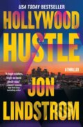 Kniha: Hollywood Hustle (Jon Lindstrom). , 2024