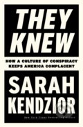 Kniha: They Knew (Sarah Kendzior). Flatiron Books, 2024