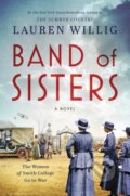 Kniha: Band of Sisters (Lauren Willig). William Morrow, 2021