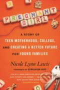 Kniha: Pregnant Girl (Nicole Lynn Lewis). Beacon Press, 2021