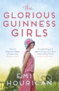 Kniha: The Glorious Guinness Girls (Emily Hourican). , 2021