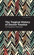 Kniha: The Tragical History of Doctor Faustus (Christopher Marlowe). , 2021