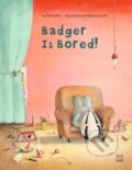 Kniha: Badger is Bored (Moritz Petz). North-South Books, 2022