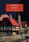 Kniha: Jumping Jenny (Anthony Berkeley). British Library, 2022
