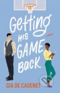 Kniha: Getting His Game Back (Gia De Cadenet). Ballantine, 2022
