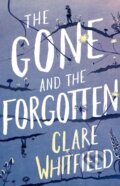 Kniha: The Gone and the Forgotten (Whitfield Clare). Apollo, 2022