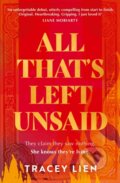 Kniha: All That's Left Unsaid (Tracey Lien). HQ, 2022