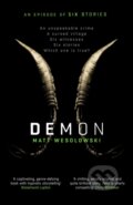 Kniha: Demon (Matt Wesolowski). Orenda, 2022