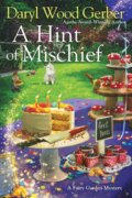 Kniha: A Hint of Mischief (Daryl Wood Gerber). Kensington Publishing Corporation, 2022