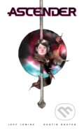 Kniha: Ascender: The Deluxe Edition (Jeff Lemire). Image Comics, 2022