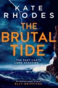 Kniha: The Brutal Tide (Kate Rhodes). Simon & Schuster, 2023
