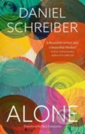Kniha: Alone (Daniel Schreiber). Reaktion Books, 2023